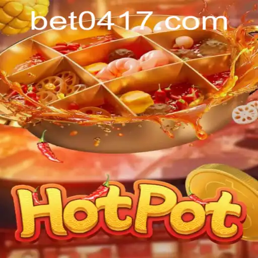 Explorando o Mundo de Hotpot: O Jogo Que Está Conquistando com 0417bet