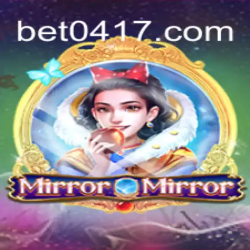 MirrorMirror: Explorando o Fascinante Jogo de Estratégia 0417bet